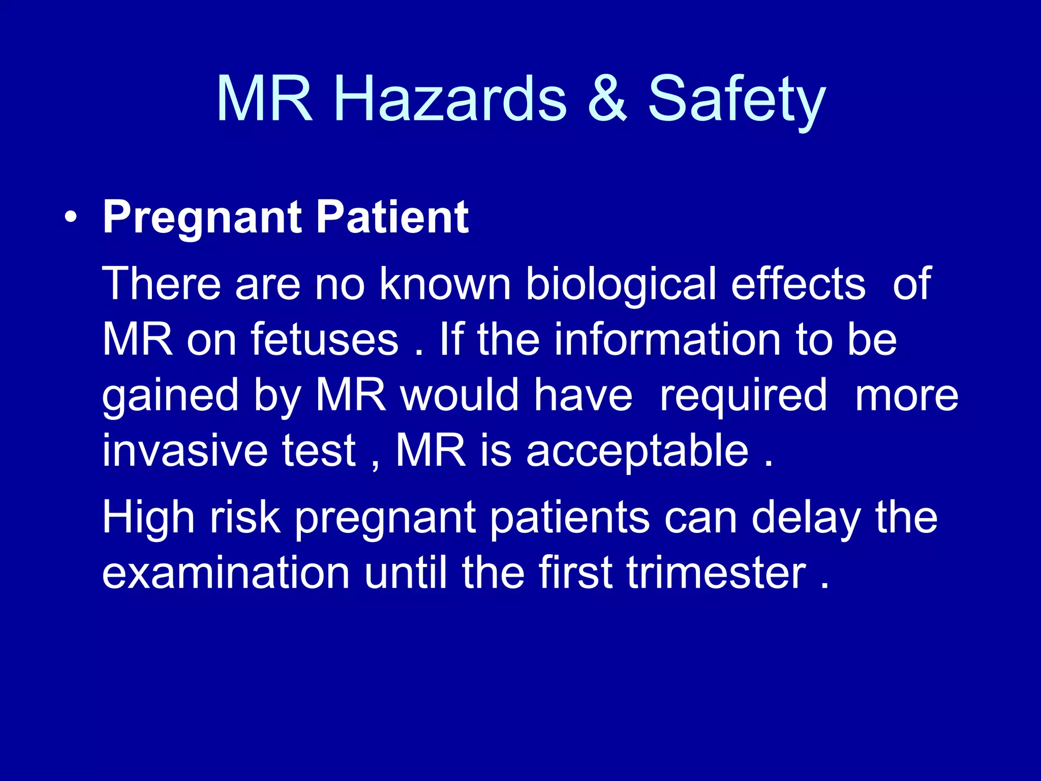Mri hazards & safety Daniel JP | PPTX