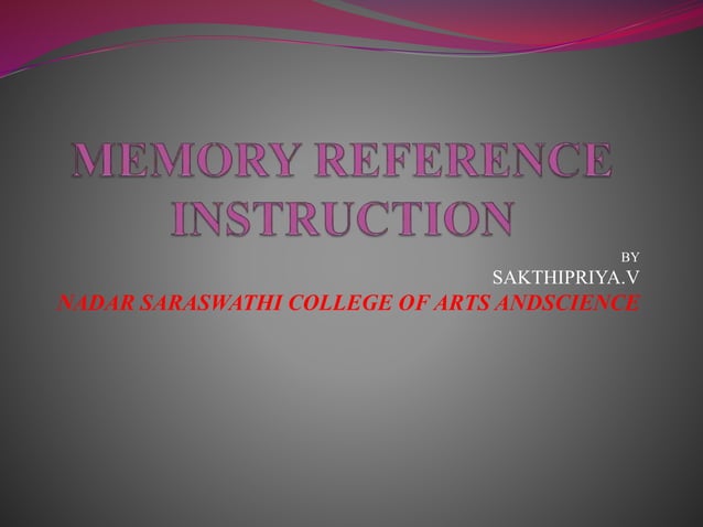 memory reference instruction | PPTX | Data Storage and Warehousing ...