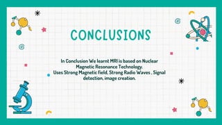 Presentation About Magnetic Resonance Imaging (MRI). | PPTX
