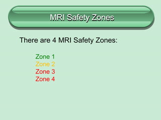 MRI-Safety-Powerpoint-Updated-5-24-21.pptx