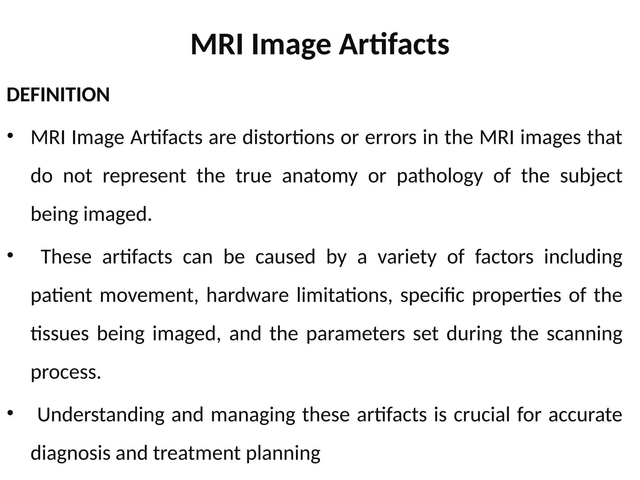 MRI ARTEFACTS caused in the scan normal.pptx
