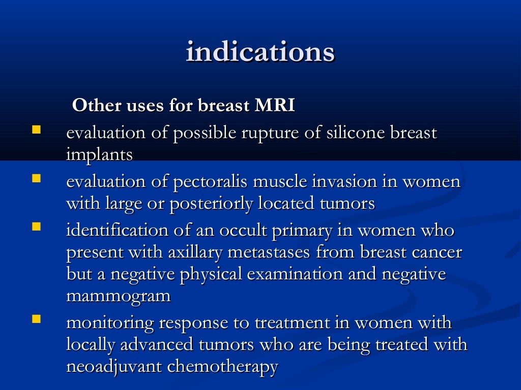 Mri breast,indication,contra,prtocol,techniq,curves