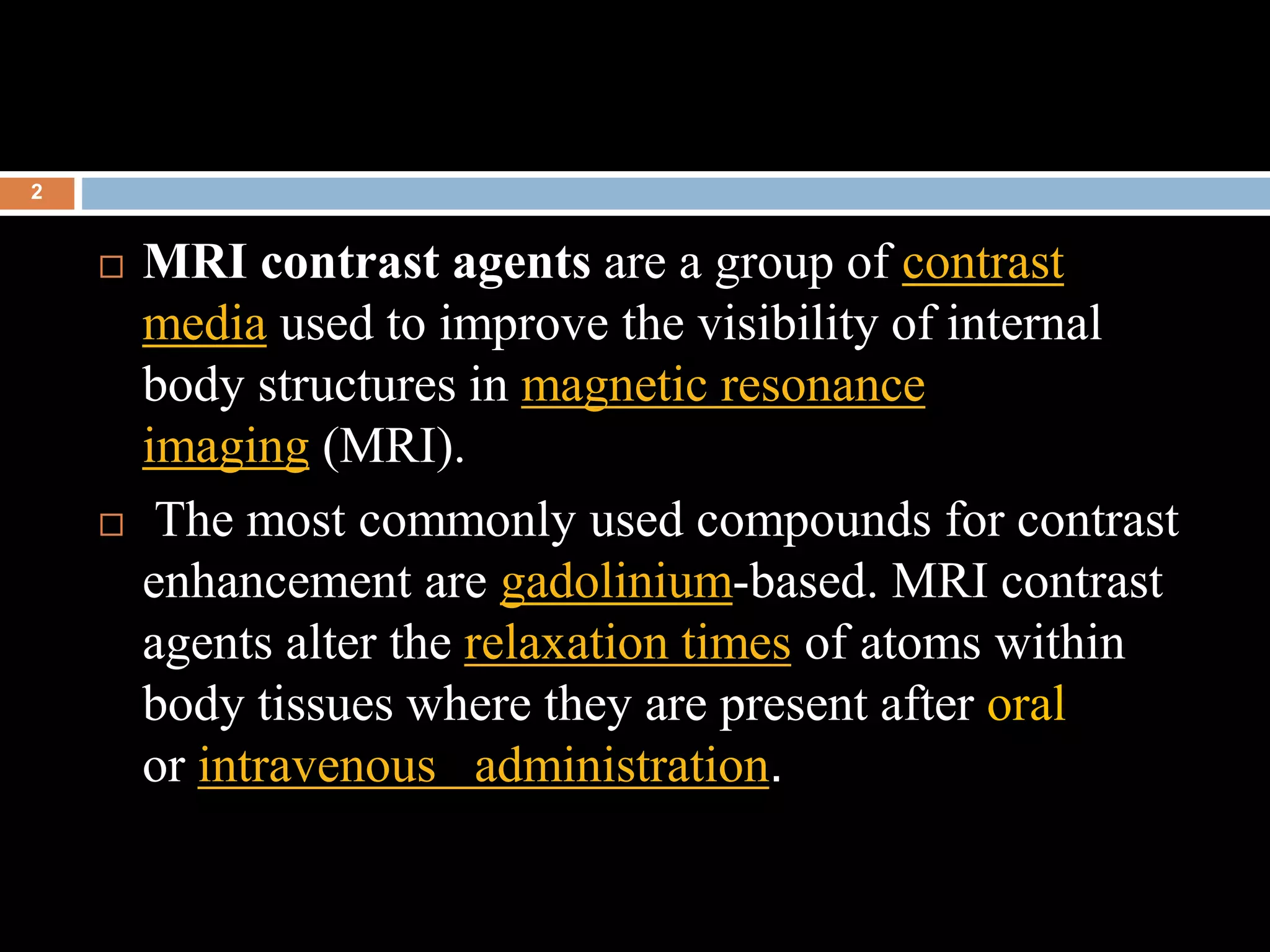 Mri contrast | PPTX
