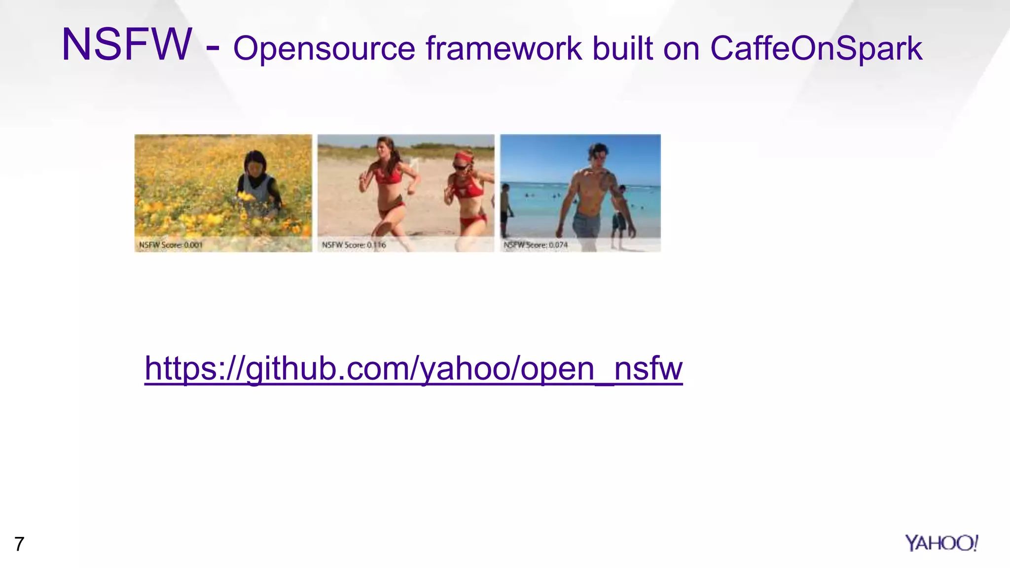7
NSFW - Opensource framework built on CaffeOnSpark
https://github.com/yahoo/open_nsfw
 