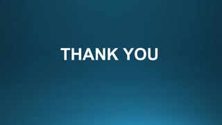 THANK YOU
 