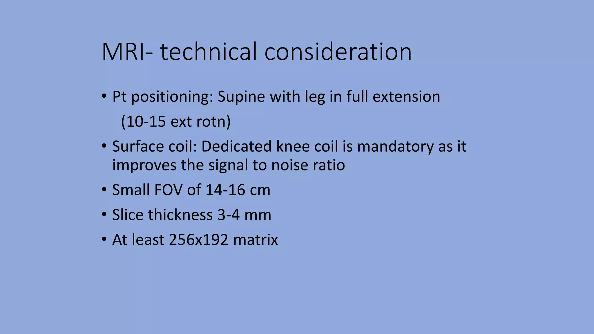 Mri knee and ankle anatomy presentation pk1 | PPTX