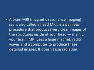 Presentation on MRI of human brain in detail | PPTX