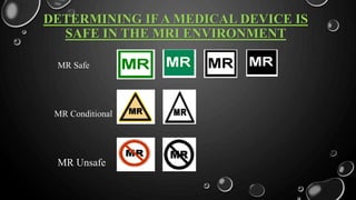 Mr Safe Object MRI safety.pptx