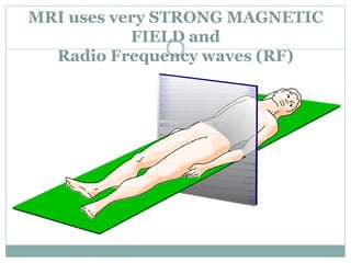 mri safety the dos and do nots-1.pptx