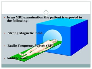mri safety the dos and do nots-1.pptx