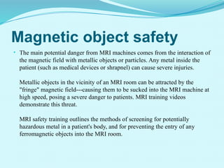 MRI_Safety_Training medical related study student | PPTX