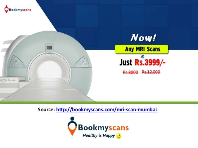 MRI Scan Cost In Mumbai | Rs.3999 | Call 9585651177 Or ...