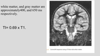 Mri spin echo pulse sequences its variations and | PPTX