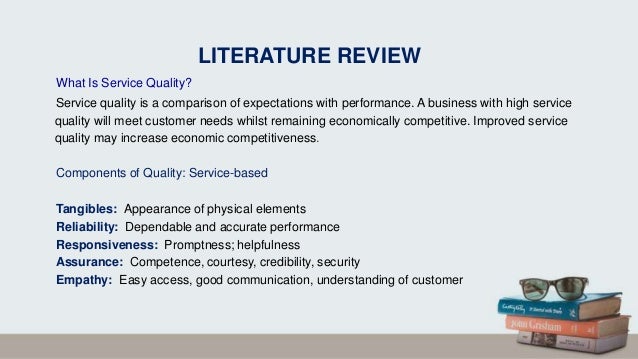 Literature review for service quality