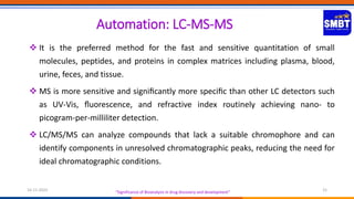 Significance of Bioanalysis in drug discovery and development | PPT