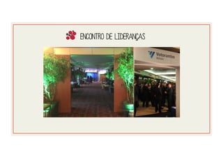 Encontro de lideranças
 
