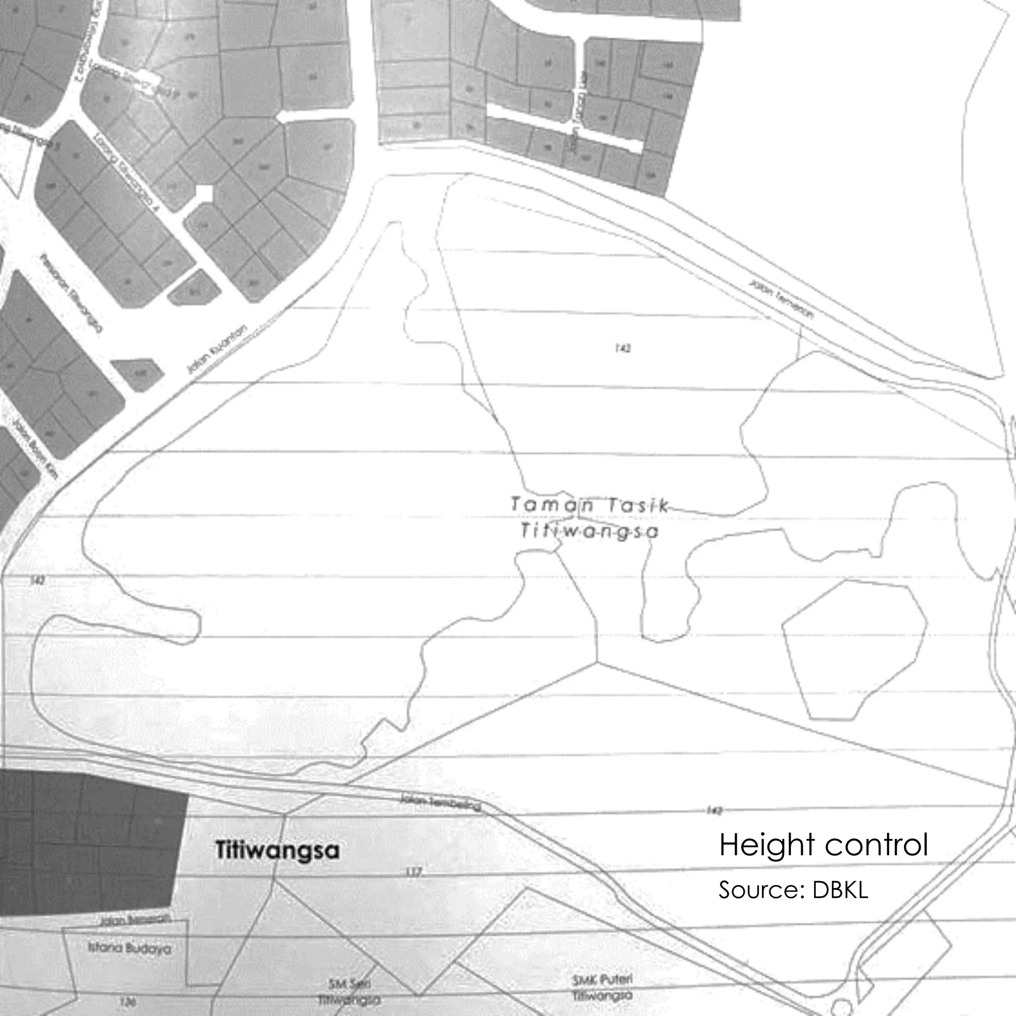 Height control
Source: DBKL
 