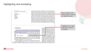 Highlighting and annotating
Add comments with
‘sticky notes’ to remark
on specific content
Highlight text to draw
attention to specific
passages
 