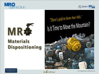 "There's gold in them thar hills." Is it Time to Move the Mountain? 