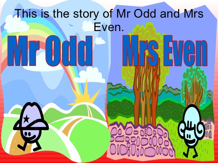 mr odd and mrs even even odd