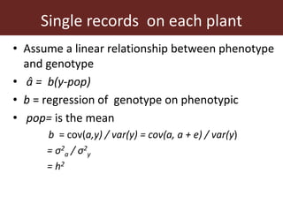 Improving accuracy by using information from relatives—The animal model