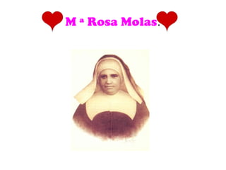 M ª Rosa Molas.
 