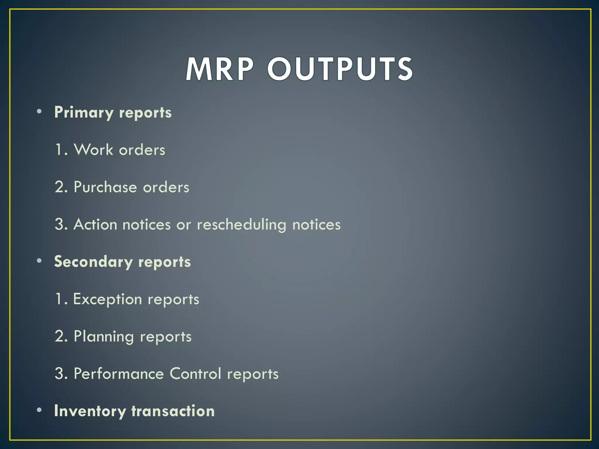 MRP I and MRP II | PPTX