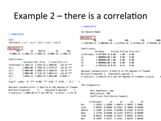 Example	2	–	there	is	a	correla=on	
 