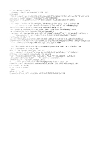 aLI?é#`¾÷€h3îÝLZüñ€x
##6rØÒuó·îÎÛ¾ï€€]ke·¬=¼±$êò`P¹P2# û#5
€Ì€CZÕ#Ö
´V€Ñ~N##lÒàvÕ²[¾Þ·UvþØ#[V7#×ÿPÑ€¡Kÿ:rYÆÄ€Óªft€Q0£ï€€5²Ûö€·xÒ€€µr€Ö#^¯É¨zí§¨/ó¾#
o&üýÓñµ^ï×3cñS€F5à§új€^/õêG%2(ïñªY€øC2^KòÆCÞ64f€
€â€#¾€òbÝ¹#`}ÑgÐ9N7€ëv€»€€¯#"´Ïé4€÷i#îë7€ ÄxxÍ€ä#J€jÝ¦M€Ä³€ìF#H/
£víÖ
}$õÄ##bÑª}':F4#þ÷€è#íÙV|e#'UQòÏ_´dÆ¼#ÓæÌÛµÿ`:x/€pìÙç€€íµÊ€¡€ëÙ®={2 @#
#z]#€e€(úL€€#zvÓ¯¯¼ò*óa€~Aìºv½'%Í€¿€³ëó€^¤â ê€€hT€¬X#9##zý5îý?
ÿú€+=##$#÷xð#å#È#Zoà°7€·ûàA/r@D#¯XWÀRðæ;ï¦##Ü#€|Ì€é1€
#h#^|ée#Ò€CM¨0éõ##úgr·Ý€€[#H^þùx#€CÅ#¾|€^|É#^Ñ{@h€ÈãDøÏ#%#åyÓ¦MYN-
#¾¨råÊ0d€á§Ï€Oí#eI#¿Ýy®R%sI€ÊÈ#€»K€õ««×a#Ý"I
¢#¾8zbbnî¿þË¿ºÓ¾k7¾g€#Æé`q1#)}#ËÇ€pÝºÐ0###°,Çã¡#©èÓ¯¿ë¨€€ ü¶€»Øo#oÀ€€-#€1S§/^¿
S€ßøëó€øÉCrY ¸Å<=##yÆÐìT7>$+ó·Û¿¶j#€€#€#%Å€j#ø®Ñw#î€€³ãzêL|²
Þü÷€?âzðà##§¸0Ns'+¹Î
§ßr´€2'#0€€#gÆ$Ähú¼ù¤§#€N<oËË#€©#€ÈI¶-:[Ô¢y3=P€|s5€GY½ö€#_rÇ#€ïMH|#iÉPäçï-
ZEÇ®ÝÒ##®/€>wáÖíÛá€¢¢¢#«×tß1¹(E3##Lµ}~Ó>Ç«°T:eÜ#µ±ÊSçÌ[¾beaAÁ¥0 €t#Ûp²¨äß#y#li]#
##±I0i~åæJ7€$Åã-ZÄF€9gÉ€#Ø#€Vn:€ÎQÛ.€ö&Ò€}Ç±€H€48#Á
î>rê//¼###8Ñµg€`½ø!#€õµå€Ë#€cbEBõë#=#~%ÒqÑ¾K7^Ä³#€®R#U€O#€³OLÙ#ûÁhu€€e#
¹à€7 #²mzèxq·O€'ô€]€ç3 k€Ç#y€
A€a´#iÇÏ5N ôÈû€Õ+ºõêÅ¯xpb.t@ò€,usì
´€#º~ì#®cÓþ£Ï¿#€{X€ßïü€¯Þ'KORa*#K€Ð×óÜ#Â¿Ý×ò2€ÞøfãÒ½#.bh€€¾'€GãÈÿ¦d€
€/Üº€ñB,i~€€v€4ÁÌ€Ø.#Ð©bþT±«Ë¥·€7ñ ëá>ýF#
Y¶dº;yF€2ð€ð<ÍêÆÖ#9€fPº3Èí_#L3|eÝô¹t="8#-'7´€33.NZ#û!Ä· bwÄ€Ès€G
13€ýãÖCG#'€ð€¢½¤€€¨ðpÎ#º ¼°+|Â€F<~ò*ï0€2€E½T¬1?
è€VJ€Ù#ç€Á€ª÷+¦#¶€Ôç9v0fô9gK.#¾€ì
c L€€è€¡#p€â€#$©¢ÂPÃû×«ðCwÊ#ÈPqðqz7cHÿ€O~6ù€÷ u|µo¯€{«
ßbØòÇ$Ûl6ªU€€¯ËUÕfBµÖã?n1áã#ÙM«e×#0oØ¸#ùÕs#´€Üeö€ù-'ö€AtÎ¦)=æþÛÎ€3#-€
<uíÂ¹€€¼Þ¿]#€íß©Zæç
€| û¨j³Ù€â.X.Þ#ÜÞO,,
F6¬€C
ÒÑ}æ€ª€³¨#¹:9€
€|æàöàÏà}Ò¯é¬ã_#ù¯€ í]<ø€ûê½ k#€Ì€éoÝ€Õ#Ö@€Ï:9M#€©«€€?#
 