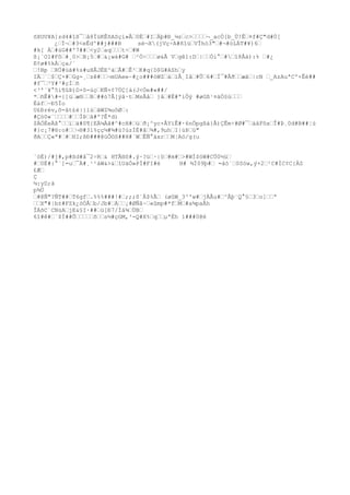 õXUU¥A]zd4#îß¯•â8ÏüKÊõASçí»Â•0È•#I•Äþ#Ð_¼z•c>••••¬_acÒ[b_Ü!Ê•¤f#Ç"d#Ò[
¿•Ï¬•#3<eÊd^##j###B sè¬X(jVç÷A#ñîü•VÎhò3"•#¬#òLÁT#¥)6•
#k[ À•#úG##'7##•<y2•aq•••t÷•#W
ß¡`O1#Fô•#¸0>•B¡5•#•&¡wà#G# •²Ö÷•••ø&Ã V•gê1:D•|••Òi°•#•î8Åà):% •#¿
E¢ø#%kÀ•ça/´
•!Bp •RÜ#üã#%s#uHÂJÈE^ä•Å#•Ê²•K#q{D$G#ASh•y
IÄ•`•$•Ç×#•Gg-¸•zê#••¬mUAee~#¿o###óWZ•á•ìÅ¸Iâ•#Û•6#•Í¯#Âð••æã•|cN •_AzAuªCº×Êè##
#f¯•³Y#³#çÍ•ñ
<³'`¥°5i¶ûÞ)D×ô-úç•KÑ+¢7ÙÇ[á(J<Òe#«##/
*•ñÊ##={]ü•æ®••B•##ó7Å[ÿâ·t•MsÅå• }å•#Ë#ªiÔý #øGß¹¤äÓ§ú•••
Èáf•~Ð5Ío
U£Ðrév,õ-åt£è|}lù•ãWZ¾uôØ•:
#Çò0«¨••••#••ÍÞ•â#º?Ê*d)
$ÄÒÈeÄß°••ï•á#S¶{EÄ¼Àâ#^#cH#•ü•ð¡^yc×ÅYïÊ#·6nÖpgßà}Å)ÇÊm÷#Ø#¯•äåFôx•Î#Þ¸0d#B##¦ù
#}c¡7#®:o#••¬®#3l%çç¼#¾#ù?úzÌÉ#â•¾#,9µh•I|úÞ•ü"
ðA••Ç«ª#•#•HI;ßÐ###@ùÔ©S##H#´W•ÊÑ°àxr••M¦Aö/g(u
`öÉ)/#j#,p#ßd#å¯2÷R•& HTÃ®S#.ý·?ü•·|ö•#m#•>#WÌ$öW#CÜ0½ü•
#•0Ë#:°`]=u•¯À#¸¹¹áW&>&•îUáÓ»PÍ#FI#è H# ¾Ï09þ#• =àó´•0Sów,ý+2•²C#ÌC¢C{ÀS
£Æ•
Ç
¼:yD;à
p¾Ü
•#@Ñ"?ÑT##•T6gf•.%%%###!#•;;;õ´Ä$%Ã• (øûW_3^'w#•jÀÃu#•^Âþ¨Q°§•3•o]••ª
••X"#|b±#FZk¿öÒÅ•b/Jb#•Á••¡#ØÑâ~•«ûmp#*f•M•#a¾paÂh
ÎÁõC`CNùA•jE&§I·##•ü[Ð7/Ìá¾•ÜB•
6î#ê#•`$Ì##Õ•••••õ••s½#çGM,³-Q#X%•q••µªËh ì###0@è
 