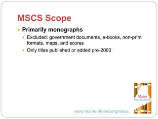 Statewide Collection Analysis in Maine