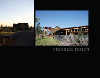 brasada ranch
 
