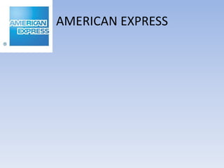 AMERICAN EXPRESS
 