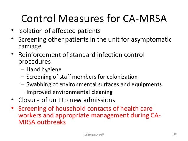 What is colonized MRSA treated with?