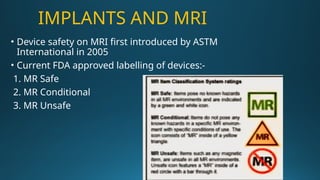 MR SAFETY PPT radiology presentation ra | PPTX