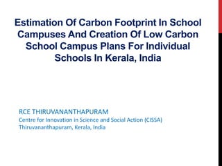 Estimation of Carbon Footprint in School Campuses and Creation of Low ...