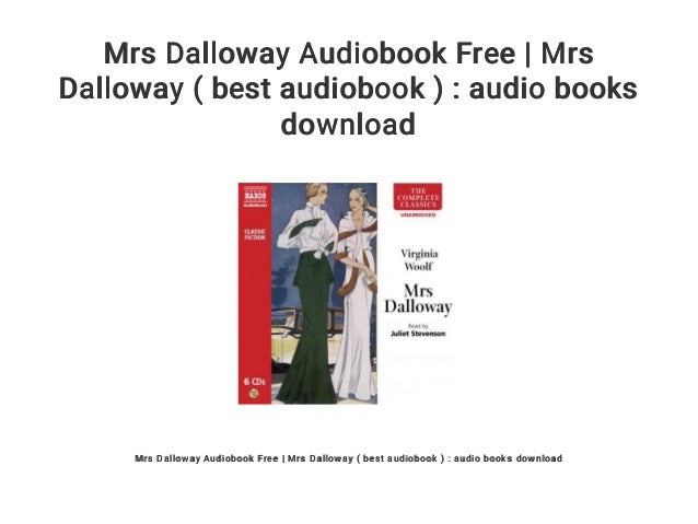 mrs dalloway audiobook free download Mrs. Dalloway audiobook download free | fiction & literature.