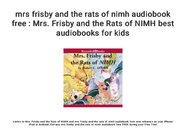 mrs frisby and the rats of nimh audiobook free : Mrs. Frisby and the