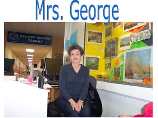 Mrs. George 