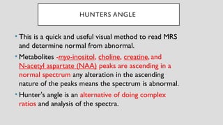 Mr spectroscopy.......................pptx