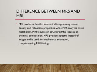 MRS_Presentation_BMRIT spectroscopy [1].pptx