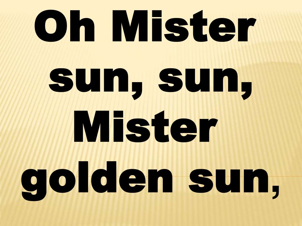 Mr sun lyrics