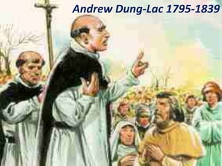 Andrew Dung-Lac 1795-1839
 