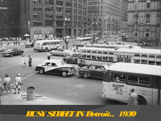 BUSYSTREETIN Detroit.. 1930
 