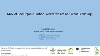 MRV of soil organic carbon: Where are we and what is missing? | SOC in NDC webinar 2020