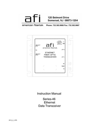2012_4_1JPK
Instruction Manual
Series-46
Ethernet
Data Transceiver
 