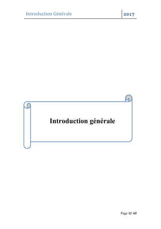 Introduction Générale 2017
Page 12 /65
Introduction générale
 
