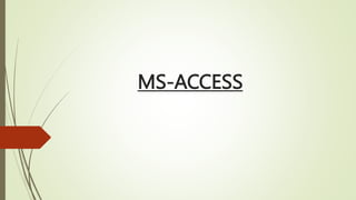 MS-ACCESS
 
