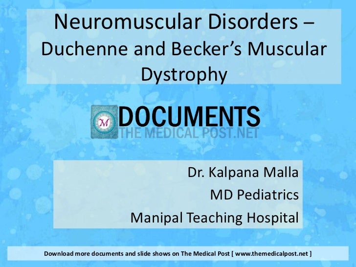 Muscular Dystrophy Duchenne and Becker's