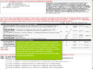 Cada uno de los Contratistas, por su parte, haciendo uso de sus link, usuarios y contraseñas, acceden a una pantalla donde en cinco pasos conocen las tareas a desarrollar, especifican sus valores cotizados, corrigen las condiciones en que realizarían su trabajo y confirman su propuesta, que es incorporada a la base de datos de MS Obra. 
